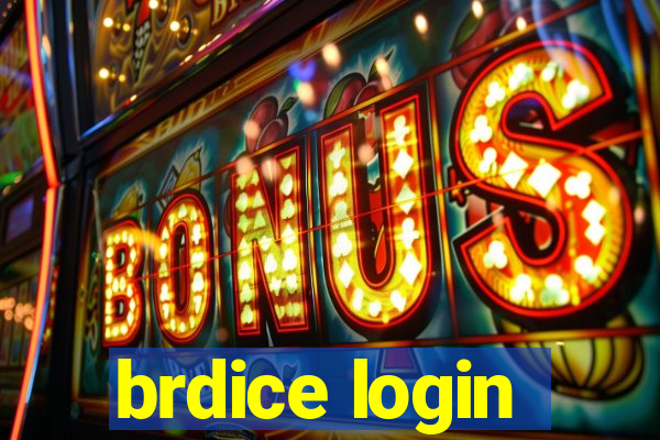 brdice login